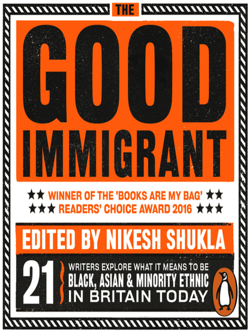 Title details for The Good Immigrant by Nikesh Shukla - Available